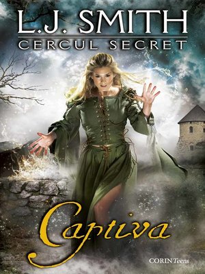 cover image of Cercul secret. Cartea a doua--Captiva